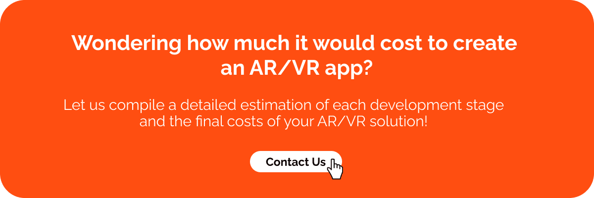 Wondering how much it would cost to create an AR:VR app - Visartech Blog